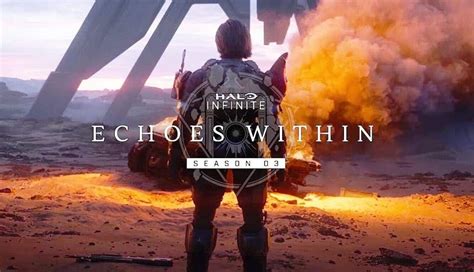 The Long Awaited Season 3 Of Halo Infinite Arrives On March 7 With More