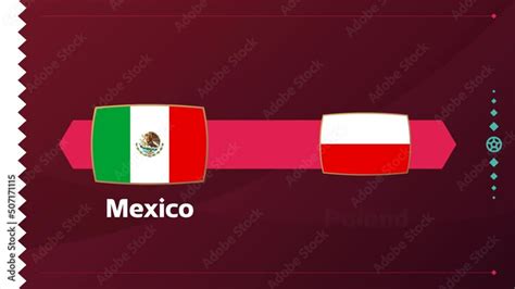 Mexico vs poland match football 2022 video animation. World Football 2022 championship match 