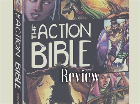 Action Bible Review Pastorronbrooks Action Bible Bible Comic Book