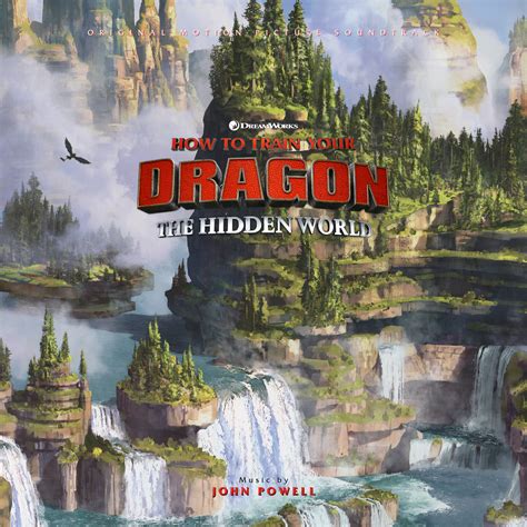 How To Train Your Dragon The Hidden World John Powell The