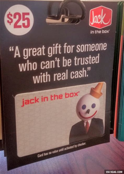 Peterson in san diego, california, where i. Jack in the Box knows why we give gift cards - 9GAG
