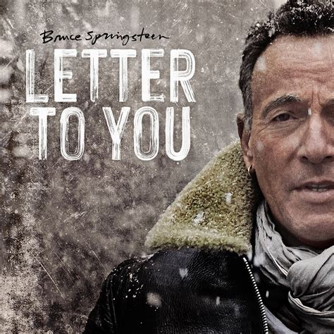 Album Of The Week Bruce Springsteen Letter To You