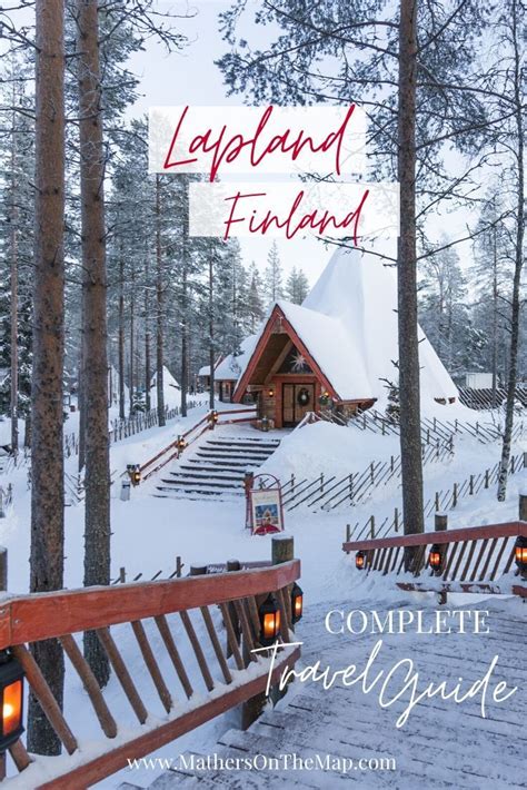 Lapland Finland Everything You Need To Know Travel Guide Lapland