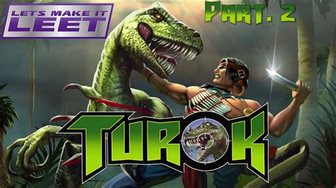 Turok Dinosaur Hunter Remastered Part 2 YouTube