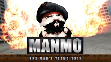 Manmo The Mans Teemo Skin Youtube