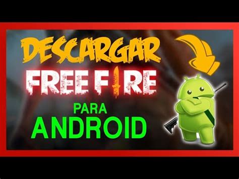 Miércoles, 3 de julio de 2019. Descargar Free fire Para Android Ultima Version 2019 - YouTube