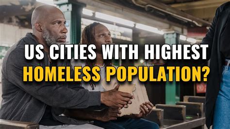 Top 10 Us Cities With Highest Homeless Population 2023 Youtube