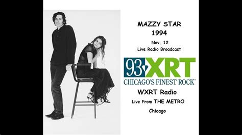 Mazzy Star Live 1994 Radio Broadcastchicagofull Set 8 Songs 1