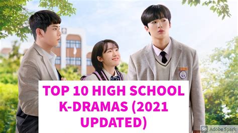 Top 10 High School Korean Dramas Classic To Modern 2021 Updated Youtube