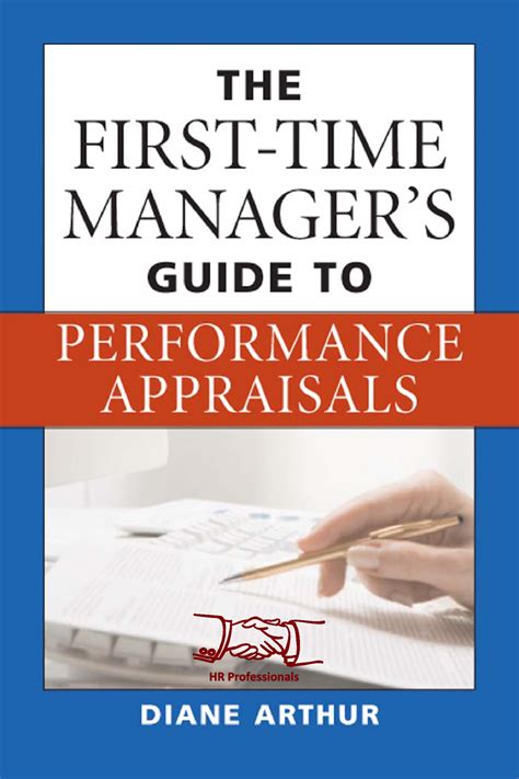 The First Time Managers Guide To Performance Appraisals 1 The First