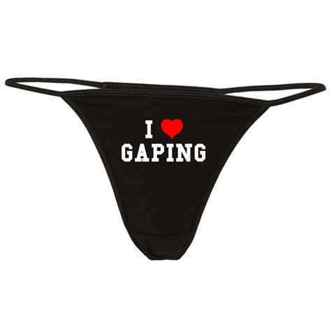 I Love Gaping Thong Anal Sex Panties Funny Filthy Panties Etsy