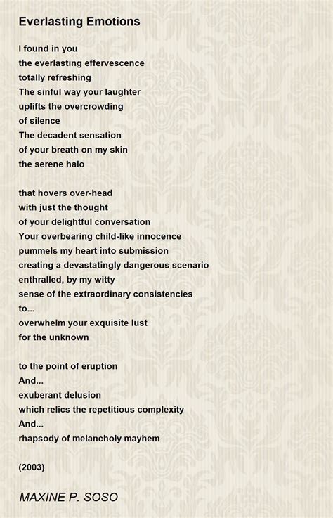 Everlasting Emotions Everlasting Emotions Poem By Maxine P Soso