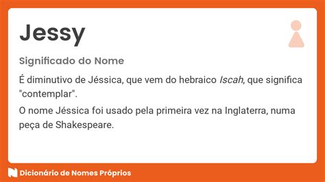 Significado Do Nome Jessy Dicion Rio De Nomes Pr Prios