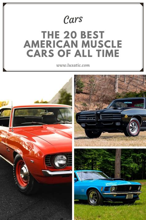 The 20 Best American Muscle Cars Of All Time American Muscle Cars