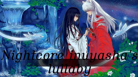 Nightcore Inuyashas Lullaby Music Box Youtube