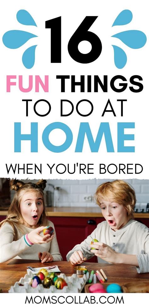 Youtube entertains people better than mighty tv as you have complete choice. 16 Things to Do When You're Bored at Home Alone | Moms ...