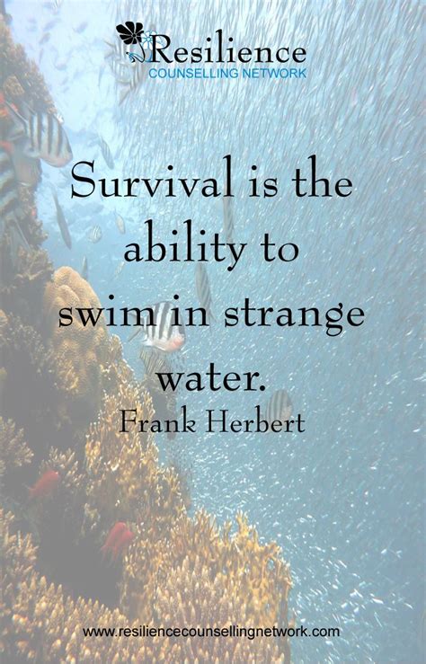 Survival Quote Strength Quote Survival Is The Ability Survival