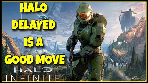 Halo Infinite Delayed To 2021 Is A Good Move Youtube