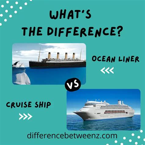 Difference Between Ocean Liner And Cruise Ship Difference Betweenz