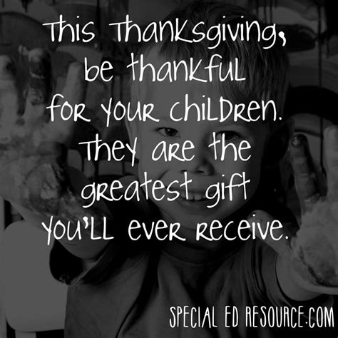 Be Thankful For Your Children Special Education Resource