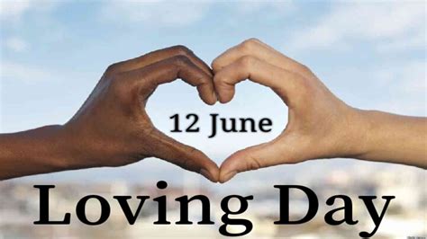 National Loving Day 2022 Date History Significance How To Celebrate