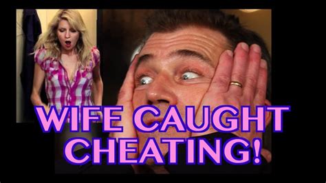 Real Wife Caught Cheating On Camera Youtube