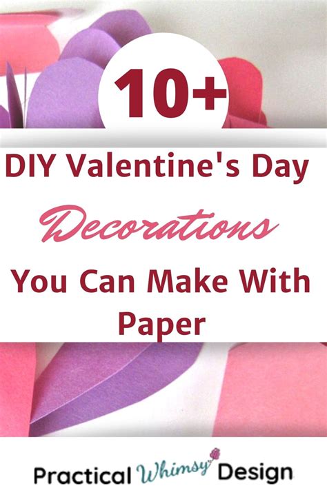 21 Diy Paper Crafts For Valentines Day Practical Whimsy Designs