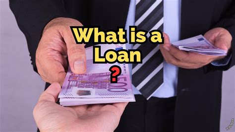 Loan Meaning Definition Of Loan