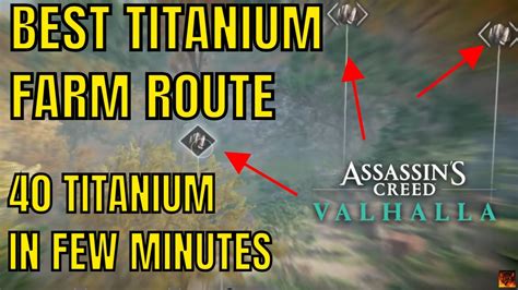 Best Titanium Farm Route In Ac Valhalla How To Get Titanium Fast