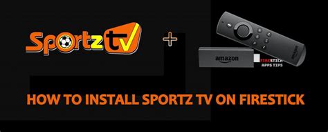 Sportz tv is an android app that can be installed on different devices. How to Install Sportz TV IPTV on Firestick / Android TV ...