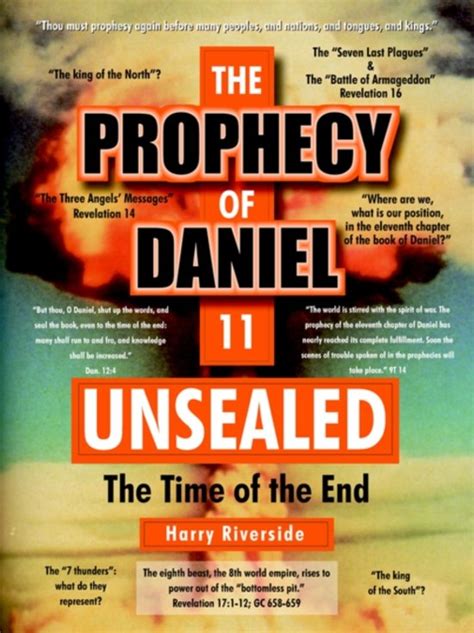 The Prophecy Of Daniel 11 Unsealed Harry Riverside