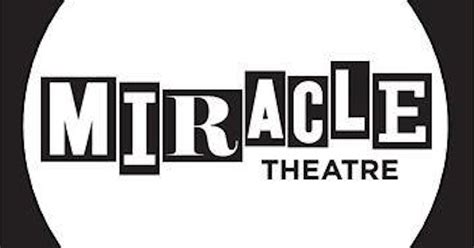 Miracle Theatre Company Tour Dates And Tickets Ents24
