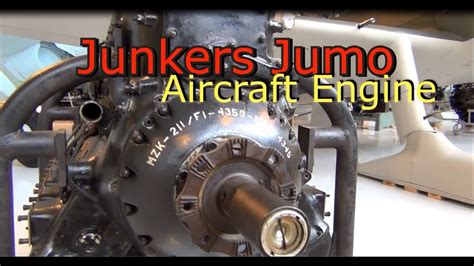 Junkers Jumo Aircraft Engine Youtube