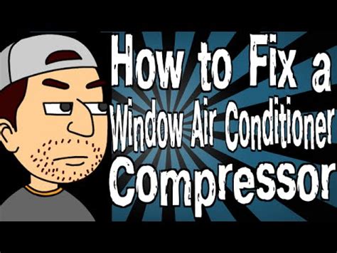 That is why mechanics say you should not use any leak fix in a can. How to Fix a Window Air Conditioner Compressor - YouTube