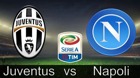 Juventus' opposition, napoli, never showed up at allianz stadium on sunday night. La Juve scavalca il Napoli a tre minuti dal novantesimo ...
