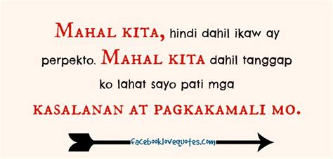 Kadalasan itong ginagamit upang pahagingan ang isang tao sa iyong nararamdaman. Tagalog Love Quotes and Nakakakilig Love Quotes