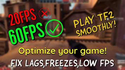 Team Fortress 2 Ultimate Optimization Increase Fps Over 60 Fix