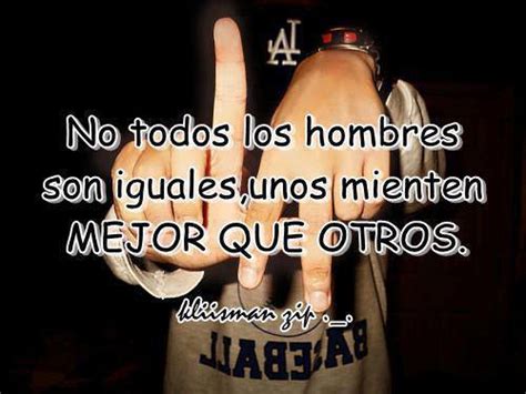 Los mensajes que te envían con miles de caracteres provienen de personas a 5. Todo En Frases: Frases de Relexion No Todos Los Hombres ...