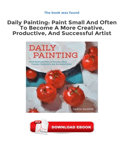 Daily Painting Paint Small And Often To Become A More Creative
