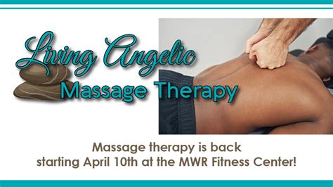 Living Angelic Massage Therapy West Point Us Army Mwr