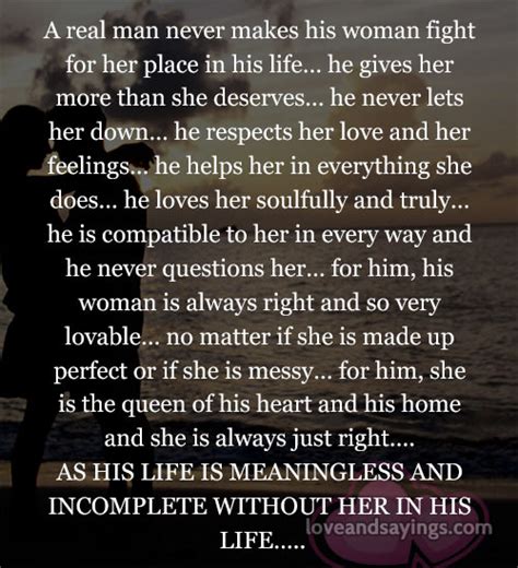 The word of a gentleman is as good as his bond; A real man never makes his woman fight