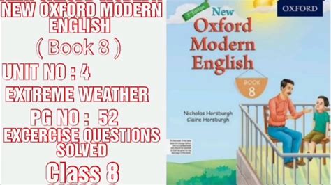New Oxford Modern English Book 8 Class 8unit No 4pg No 52