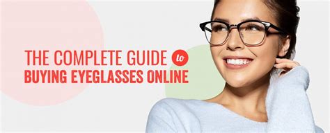 the complete guide to buying prescription eyeglasses online