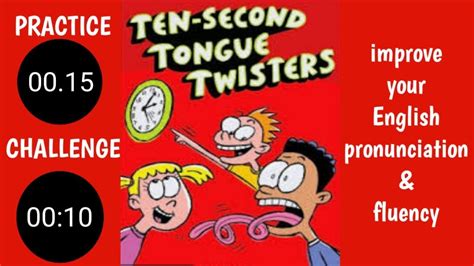 Tongue Twisters Improve English Pronunciation And Fluency Youtube