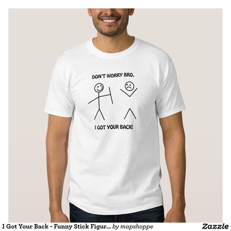I Got Your Back Funny Stick Figures Tees Gaming Shirt T Shirt Resistance Shirt