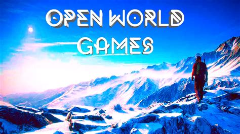 5 Best Upcoming Open World Games In 2017 Ps4xbox Onepcswitch Youtube
