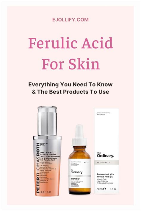 Ferulic Acid For Skin 8 Best Ferulic Acid Products