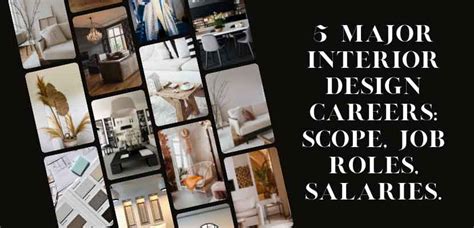 5 Major Interior Design Careers Scope Job Roles Salaries
