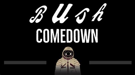 Bush • Comedown Cc 🎤 Karaoke Instrumental Lyrics Youtube