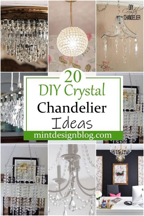 20 Diy Crystal Chandelier Ideas Mint Design Blog